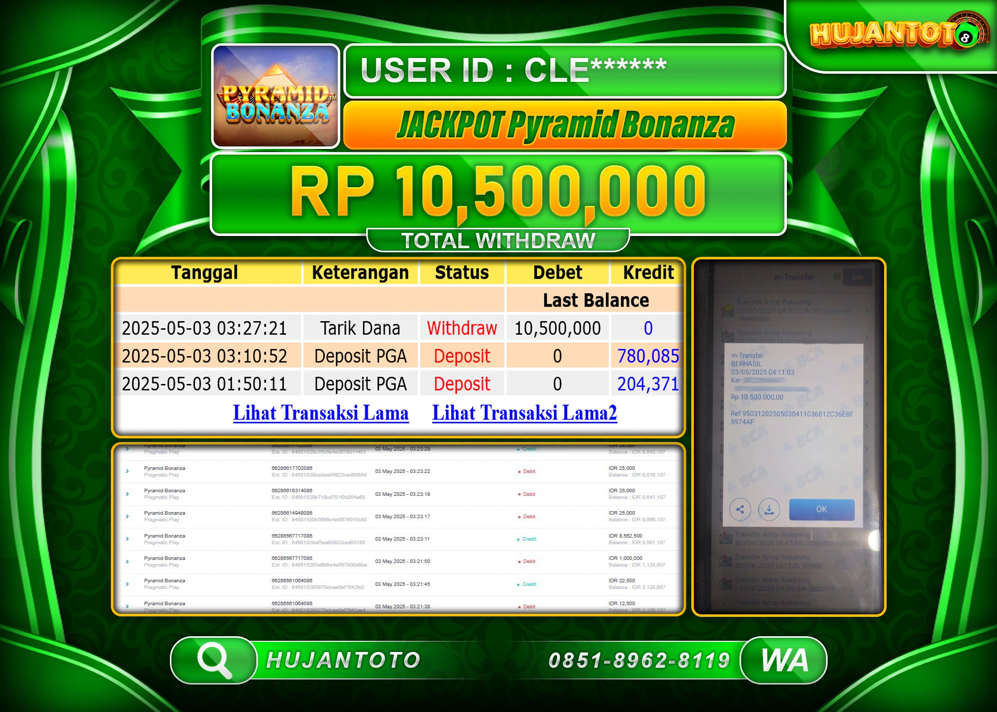 HUJANTOTO - BUKTI JACKPOT MENANG SLOT PYRAMID BONANZA Rp,10,500,000 - TERBAYAR LUNAS