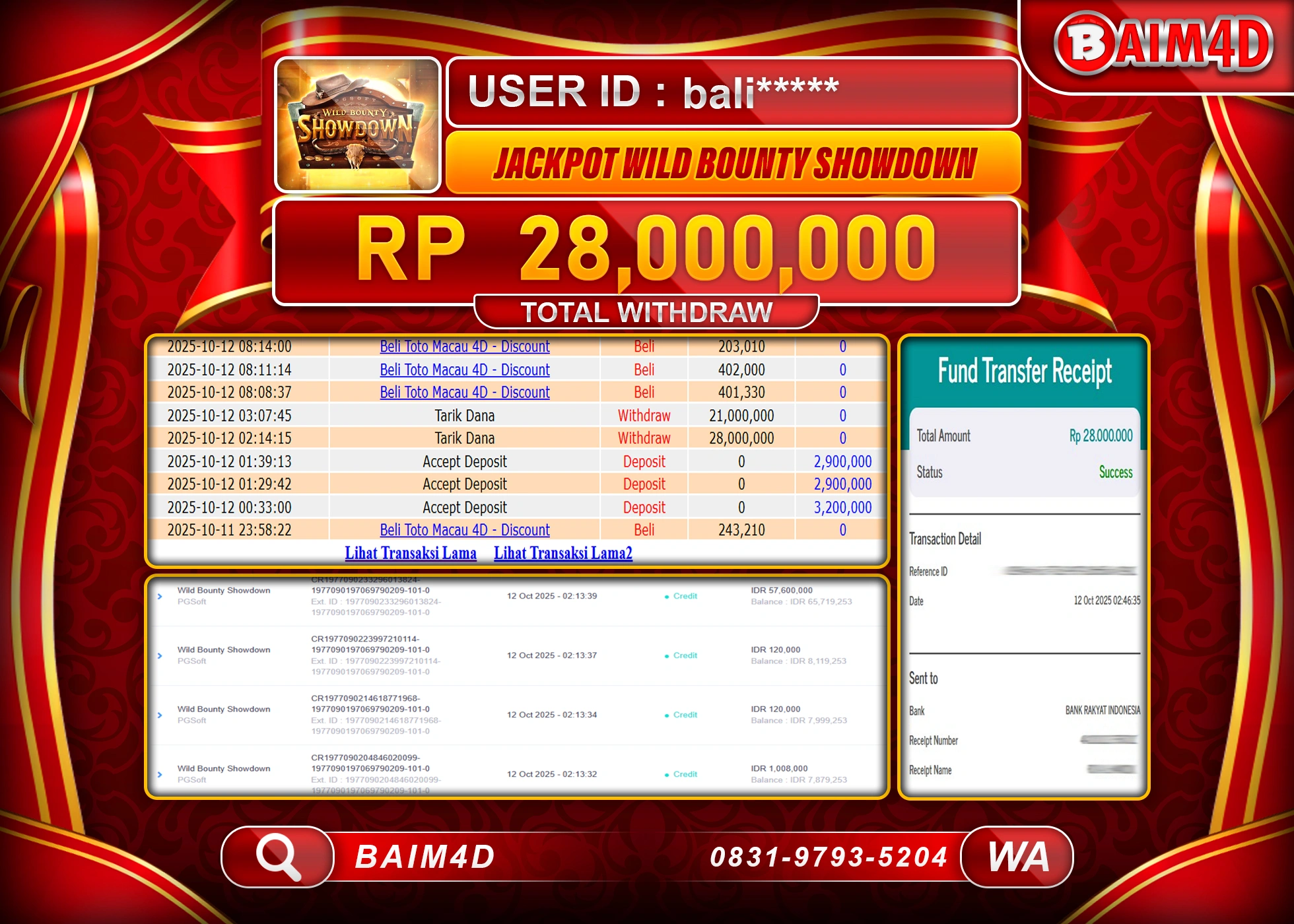 BAIM4D JACKPOT WILD BOUNTY SHOWDOWN Rp.28,000,000.- LUNAS