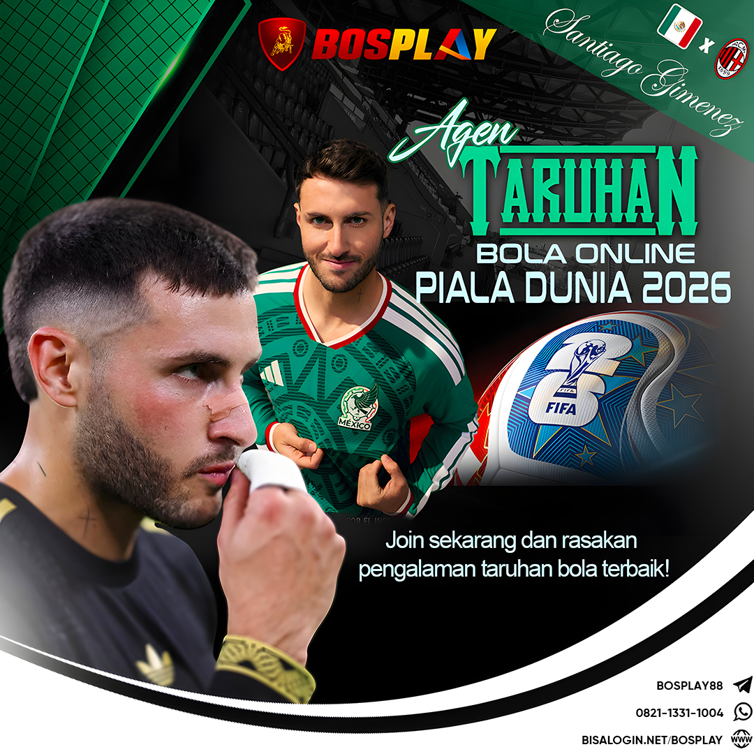 BOSPLAY – Agen Judi Bola Online Piala Dunia 2026 Paling Hits & Ramai Pemain!
