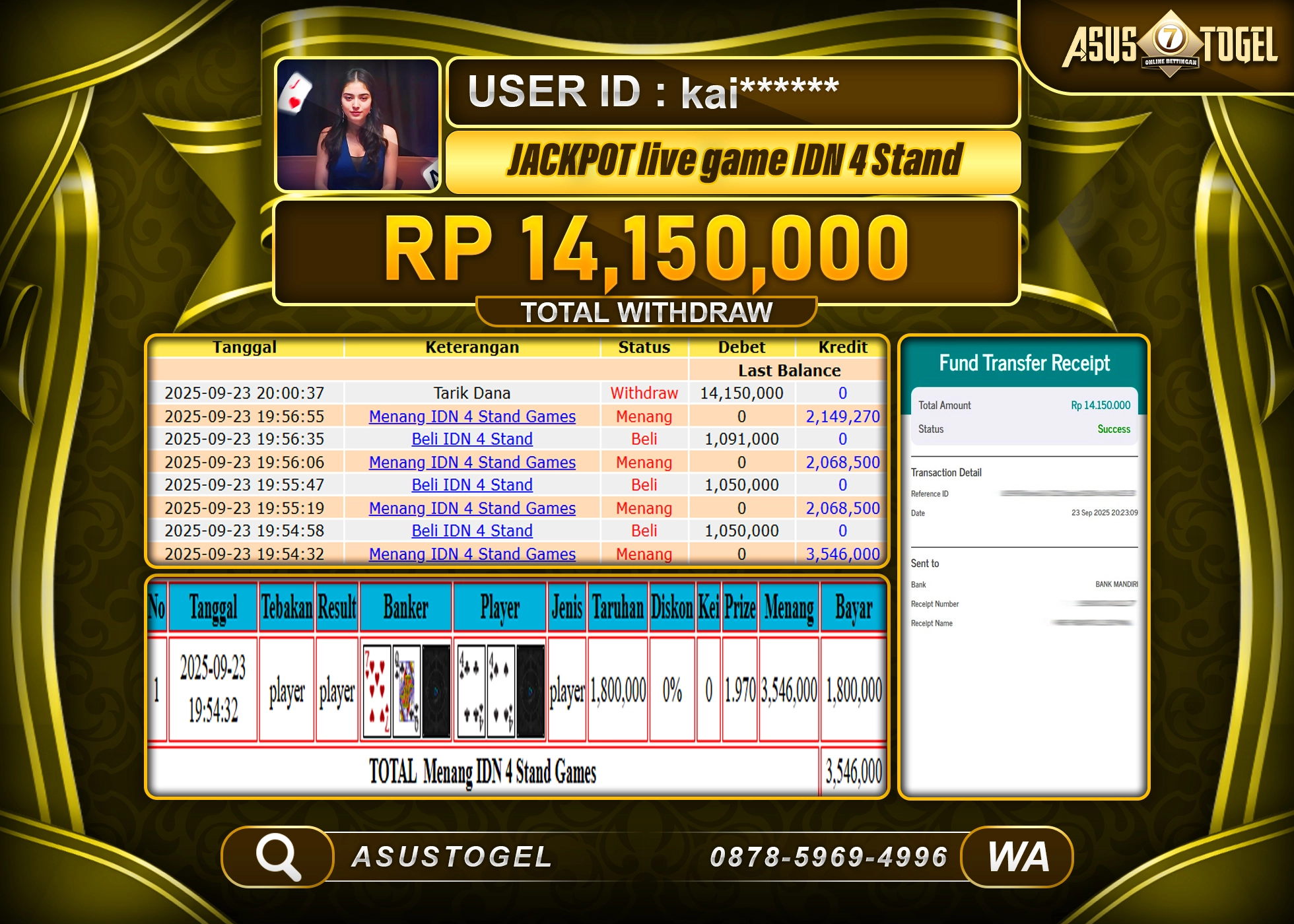 ASUSTOGEL KEMENANGAN DI LIVE GAMES IDN 4 STAND SEBESAR 14,150,000- RUPIAH LUNAS