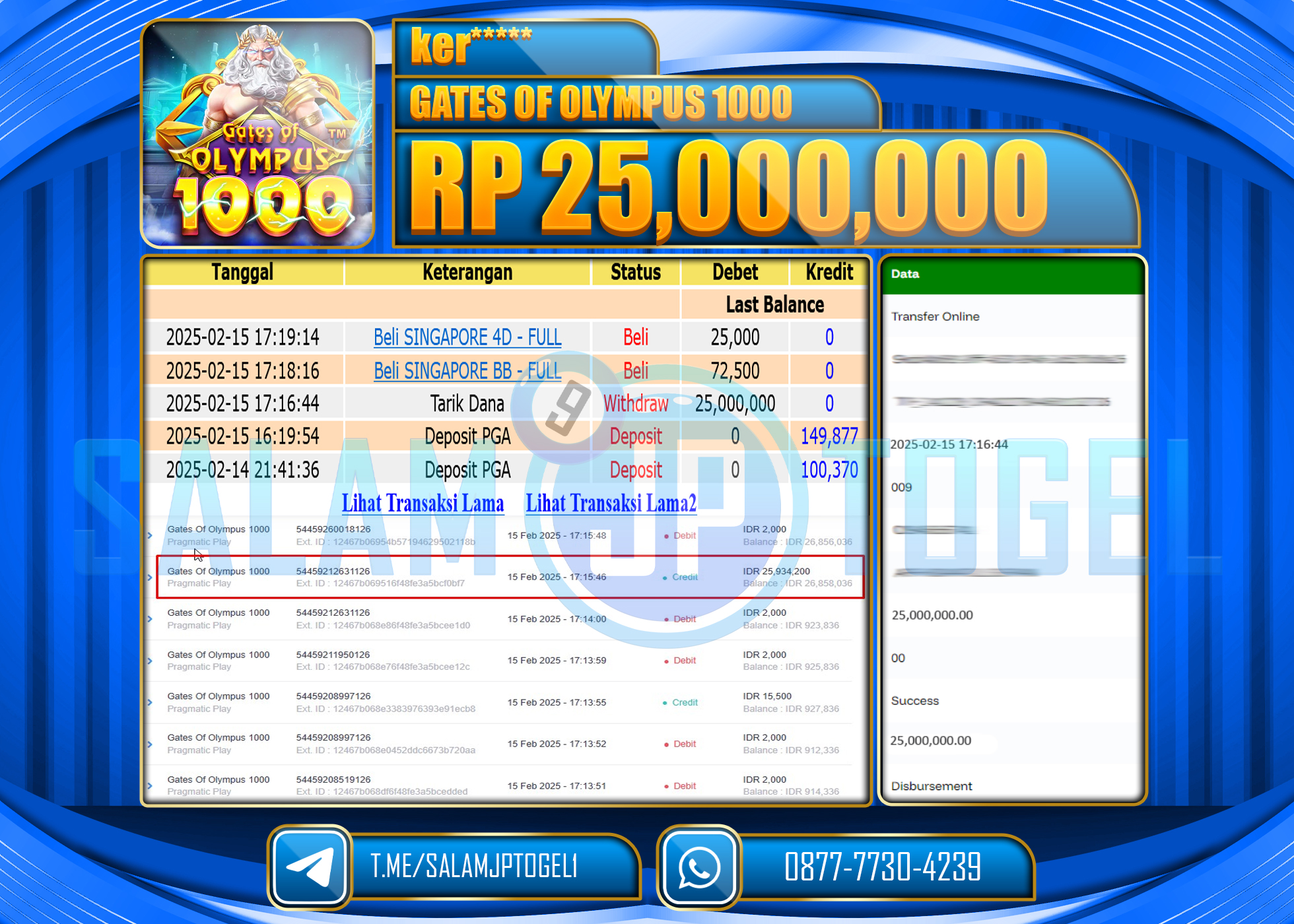 SALAMJPTOGEL MENANG GATES OF OLYMPUS 1000 Rp. 25,000,000 LUNAS