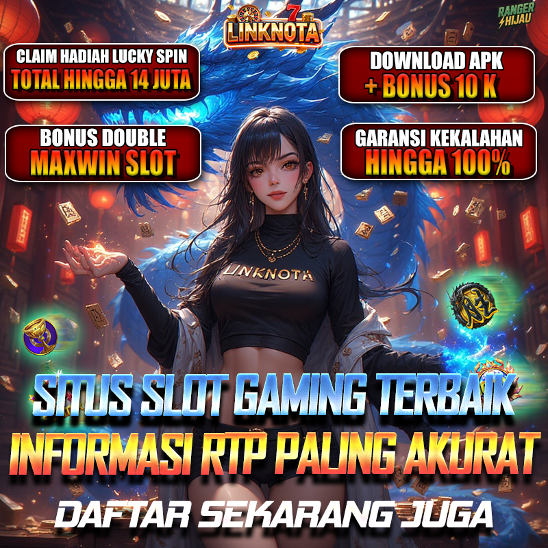 LINKNOTA303 Agen Slot777 Gampang Menang Dan Informasi Rtp Slot Gaming Gacor Tertinggi
LINKNOTA303 Agen Slot777 Gampang Menang Dan Informasi Rtp Slot Gaming Gacor Tertinggi
