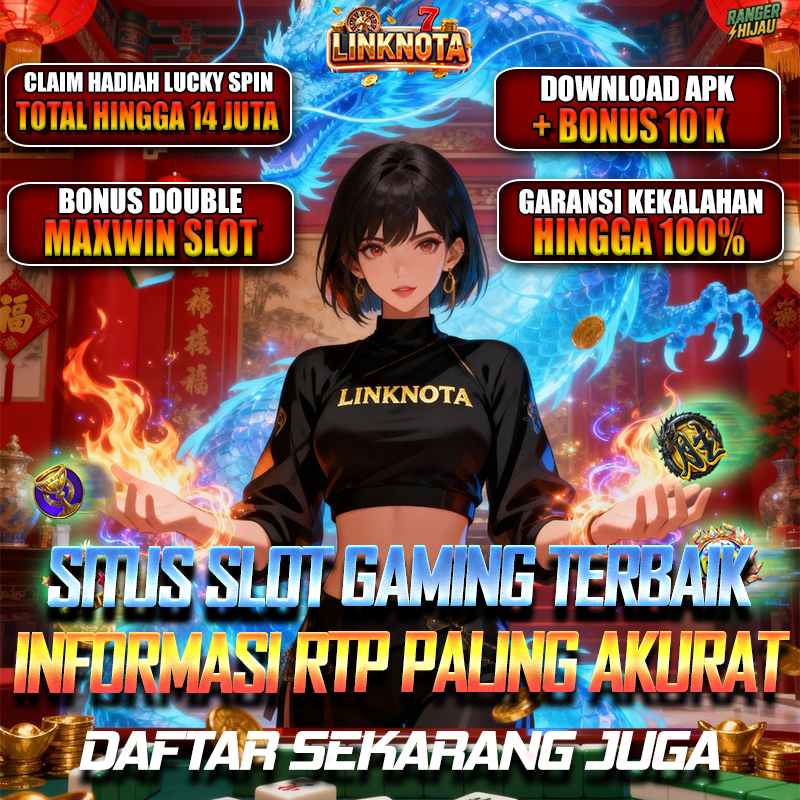 LINKNOTA567 Link Daftar Situs Slot Online Gaming Mudah Maxwin Fitur Scatter Hitam Mewah
LINKNOTA567 Link Daftar Situs Slot Online Gaming Mudah Maxwin Fitur Scatter Hitam Mewah