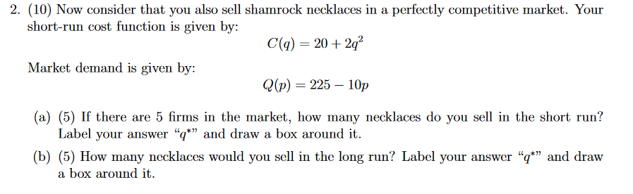 solved-2-10-now-consider-that-you-also-sell-shamrock-chegg