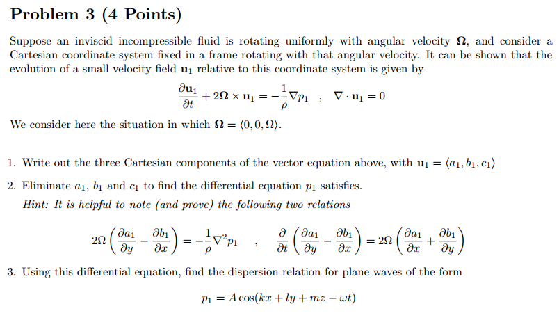 Suppose an inviscid incompressible fluid is rotating | Chegg.com ...