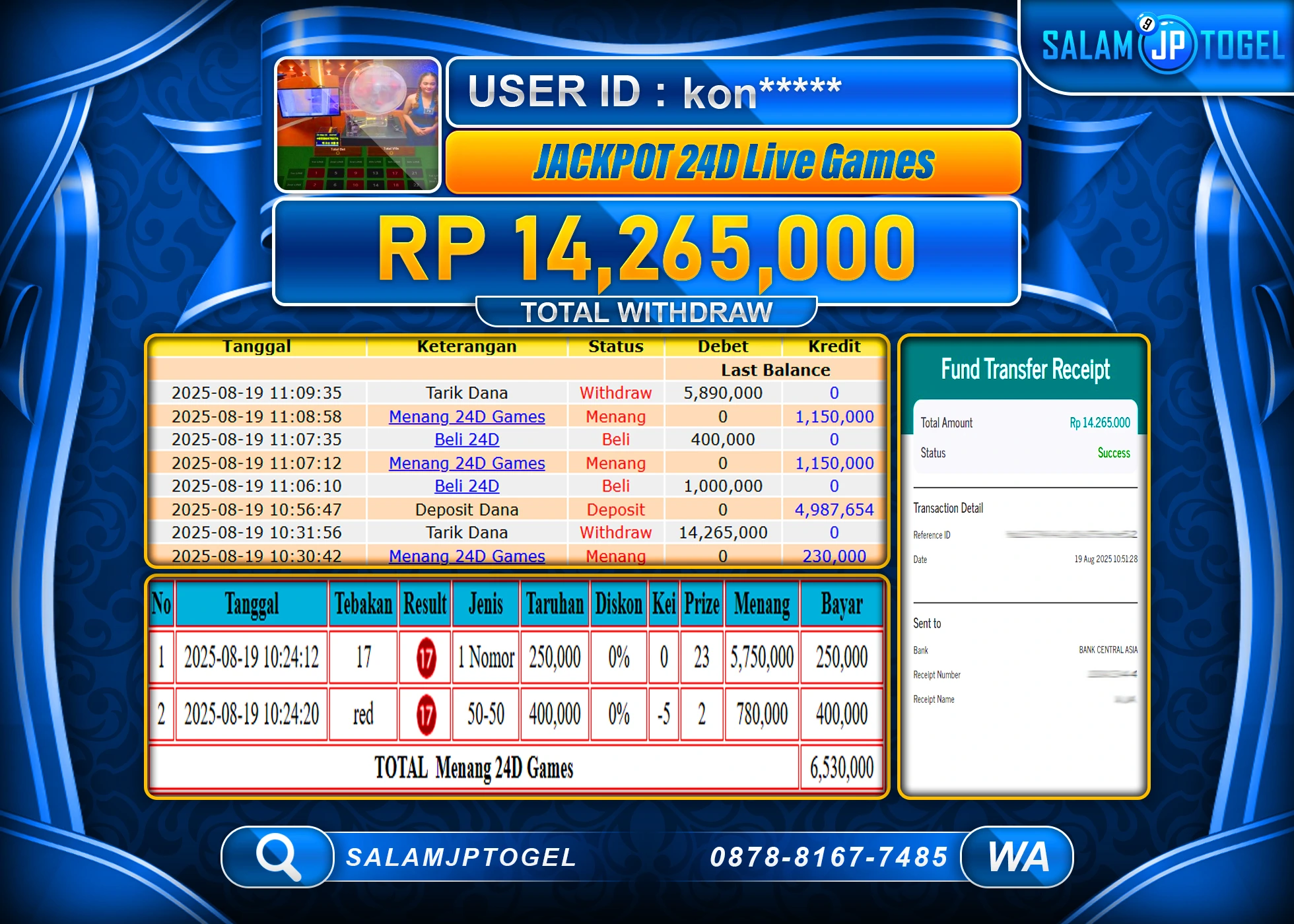 SALAMJPTOGEL MENANG 24D LIVE GAMES  Rp.14,265,000