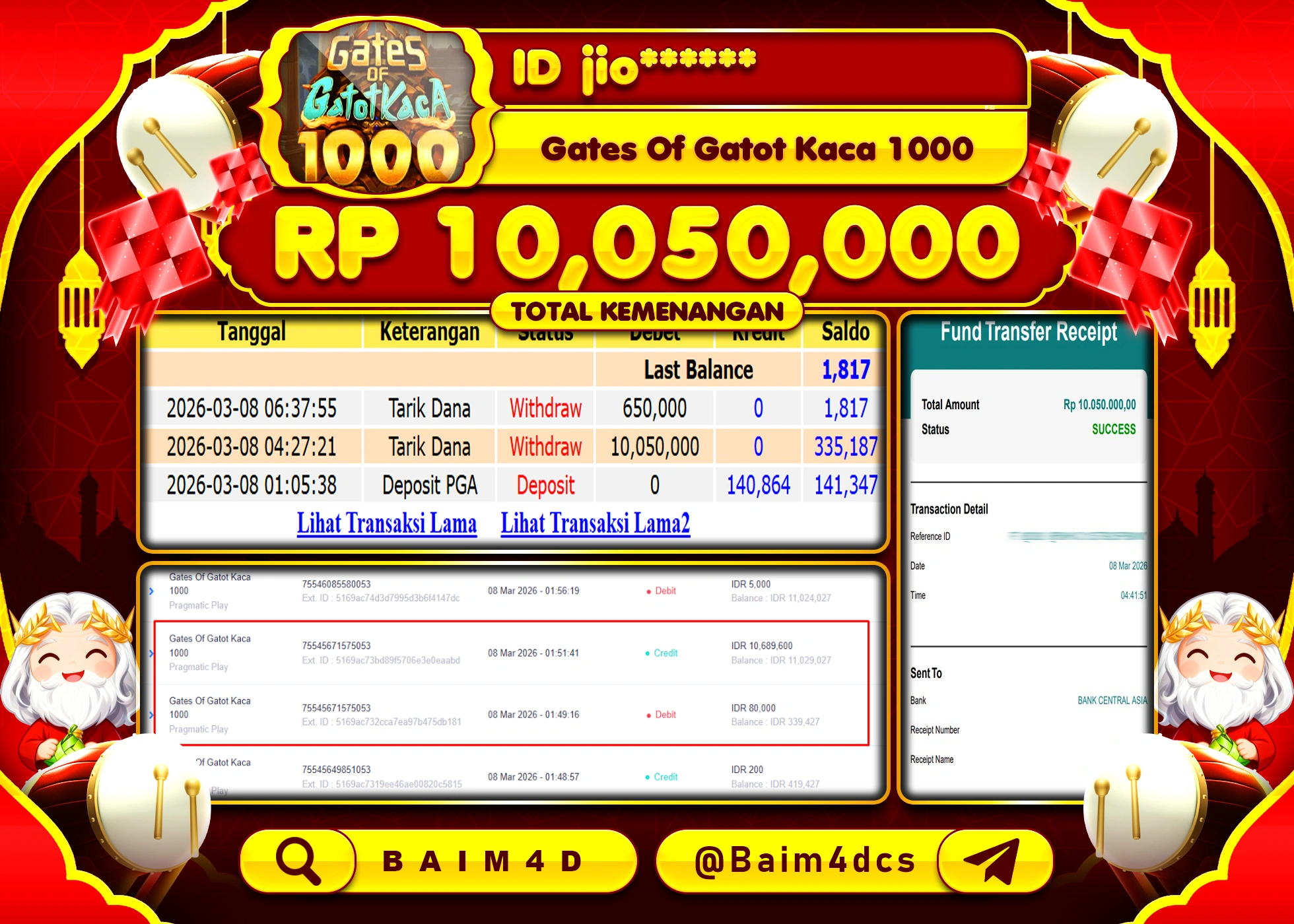 BAIM4D JACKPOT SLOT GATES OF GATOT KACA 1000 Rp.10,050,000 - LUNAS