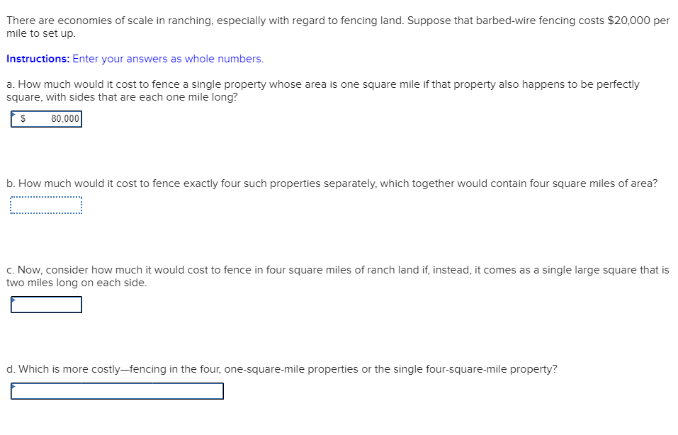 Solved There are economies of scale in ranching, especially