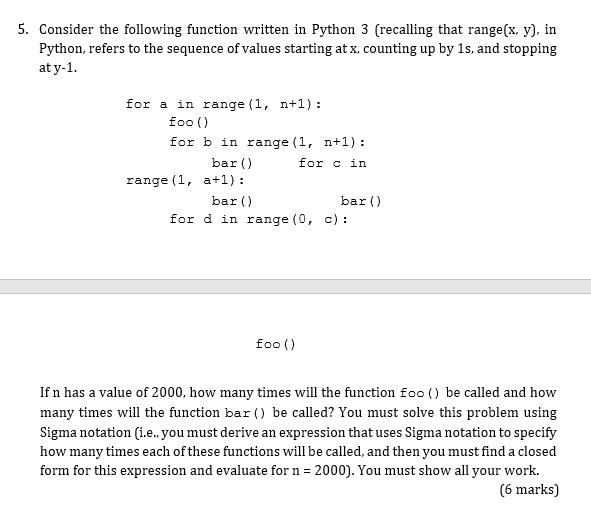 solved-5-consider-the-following-function-written-in-python-chegg