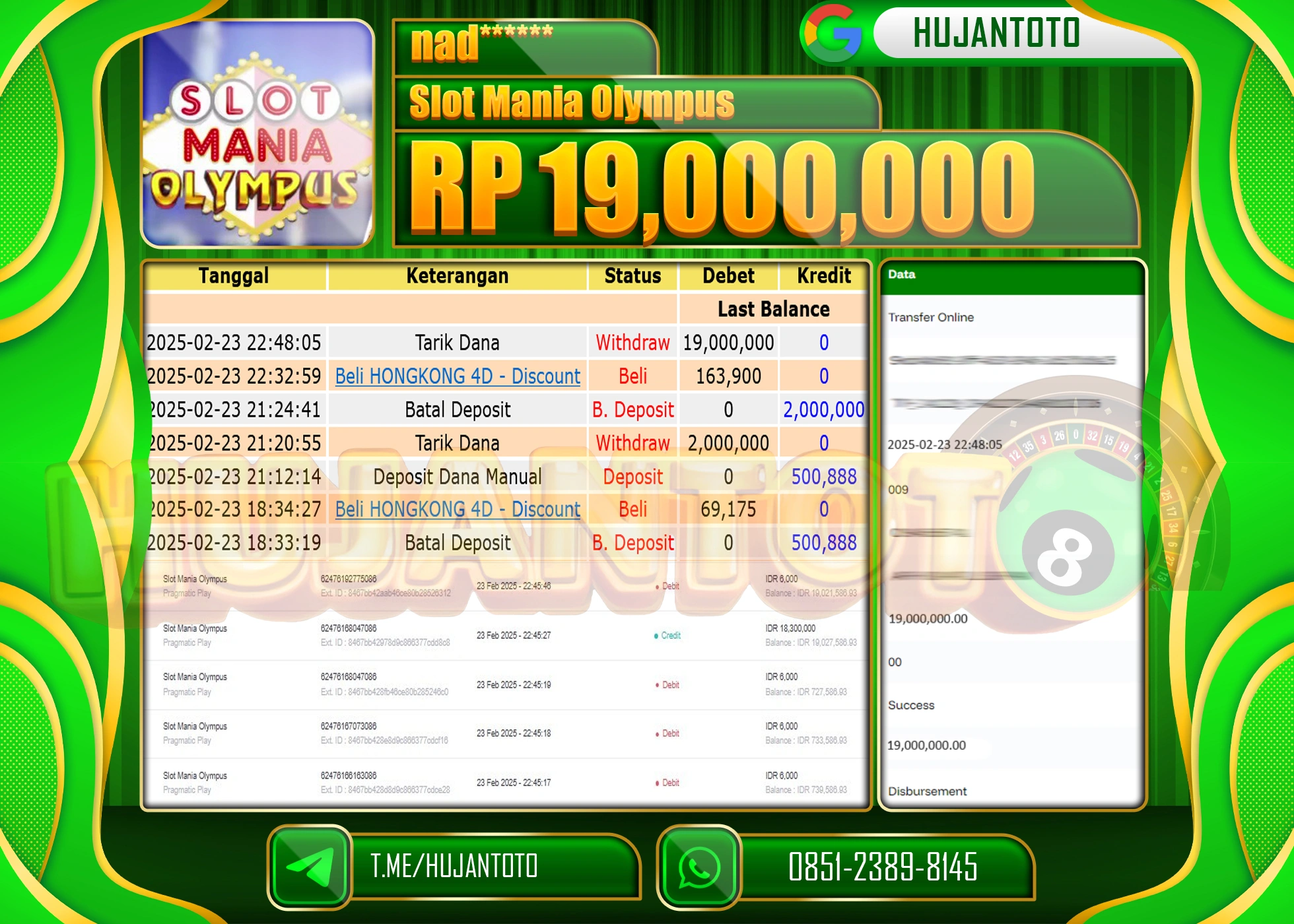HUJANTOTO - BUKTI JACKPOT MENANG SLOT MANIA OLYMPUS Rp,19,000,000 - TERBAYAR LUNAS