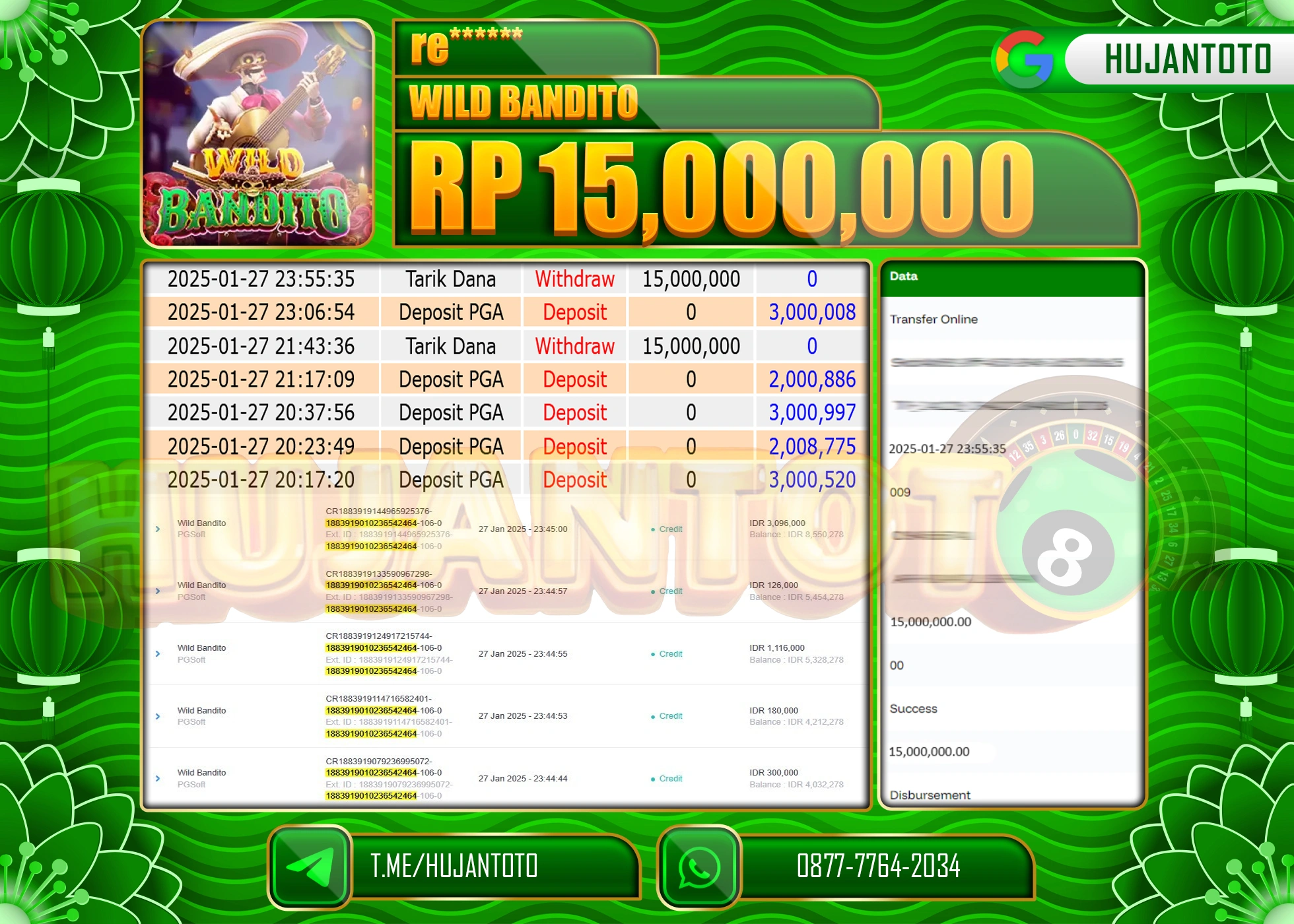 HUJANTOTO - BUKTI JACKPOT MENANG SLOT WILD BANDITO PG SOFT Rp,15,000,000 - TERBAYAR LUNAS