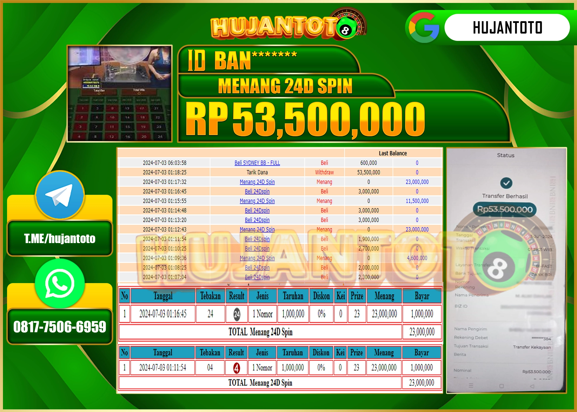 HUJANTOTO MENANG LIVE CASINO 24D SPIN 53,500,000 - LUNAS 