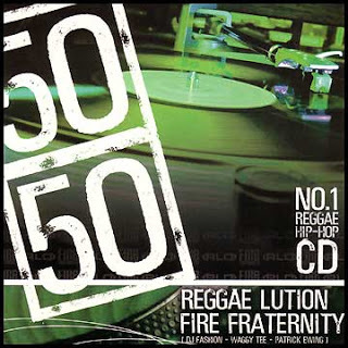Reggae Lution &amp; Fire Fraternity - 50-50 (2003)