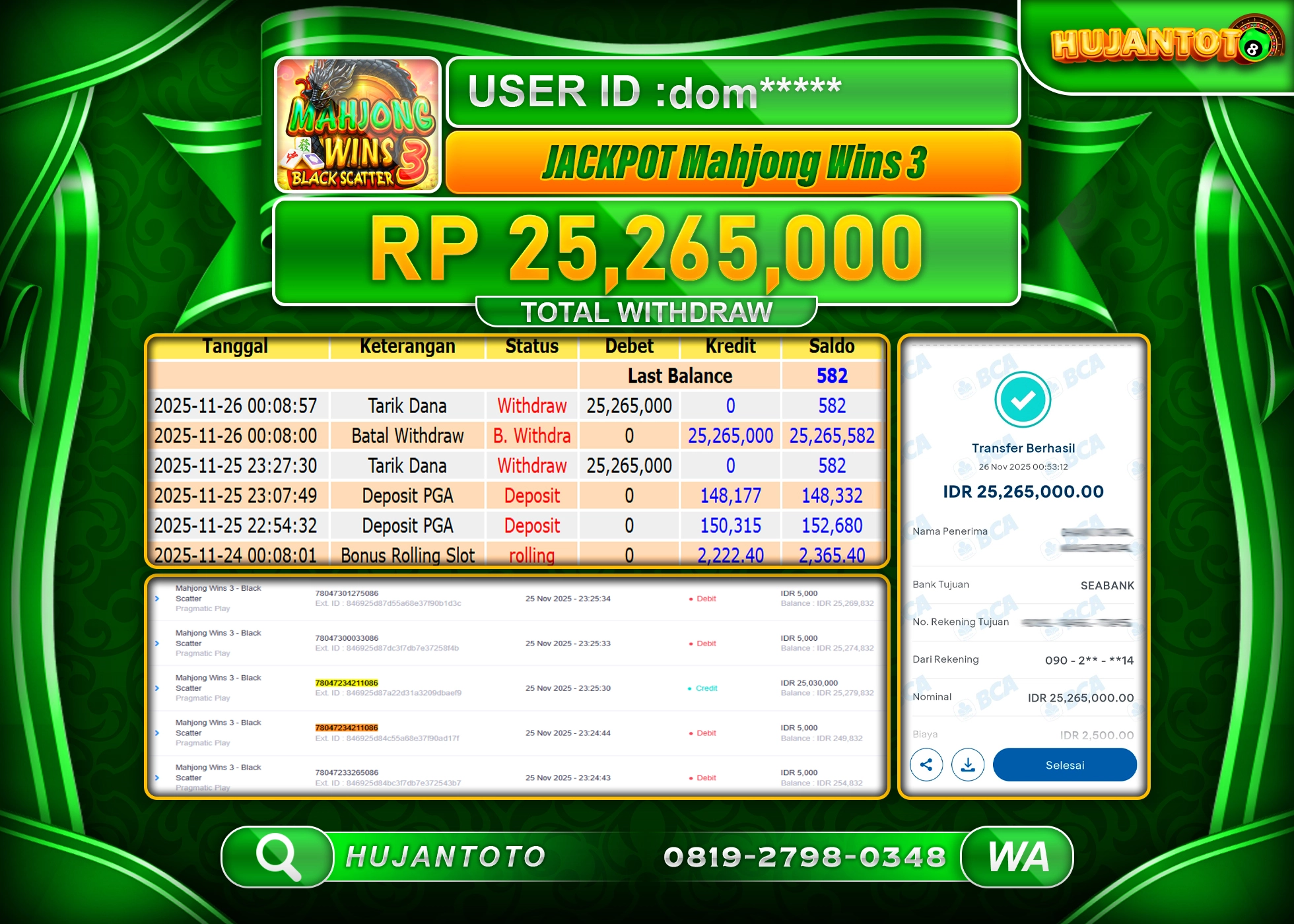 HUJANTOTO - BUKTI JACKPOT MENANG SLOT MAHJONG WINS 3 Rp.25,265,000 - TERBAYAR LUNAS