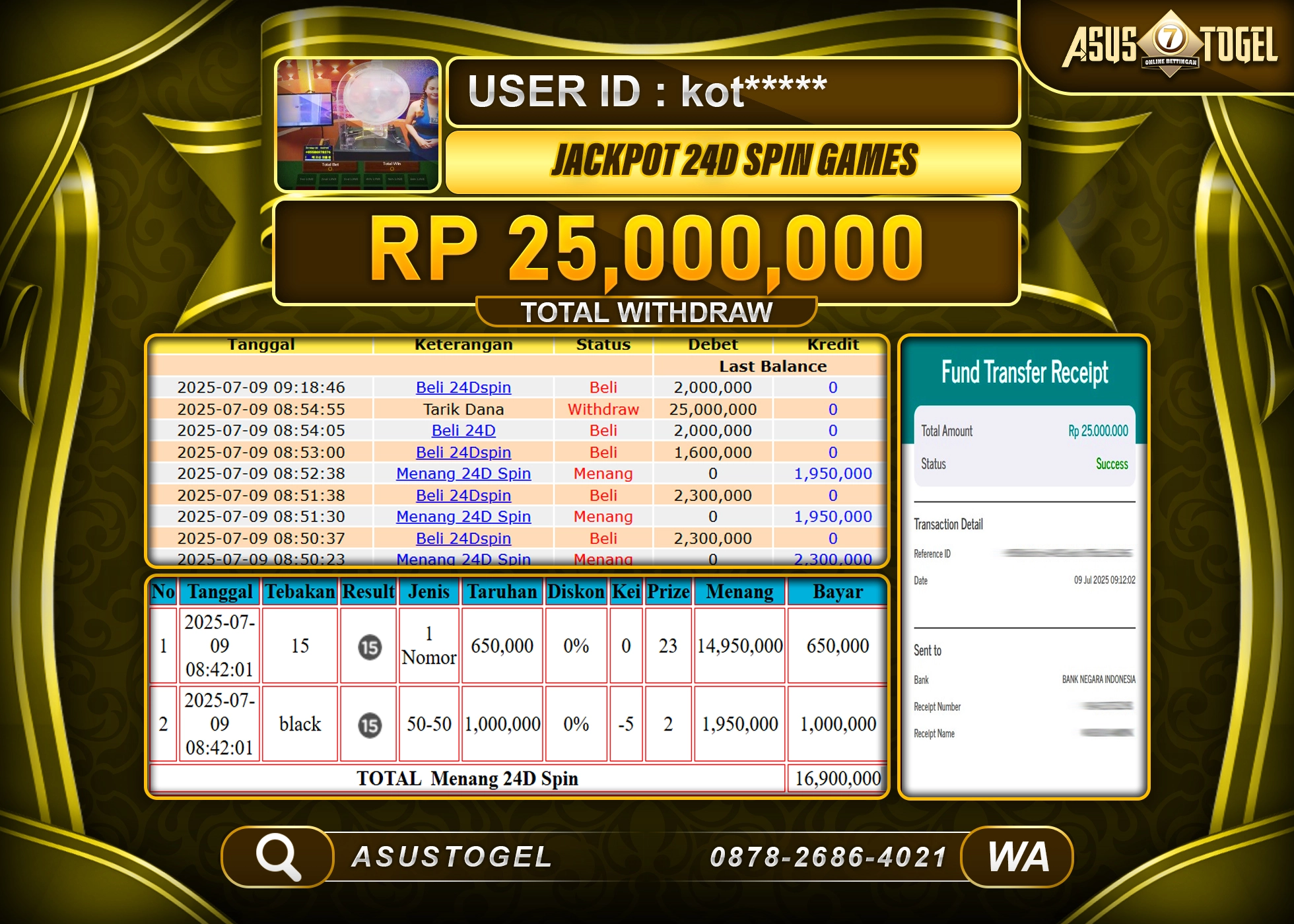 ASUSTOGEL KEMENANGAN DI LIVE GAME 24D SPIN SEBESAR 25,000,000- RUPIAH LUNAS