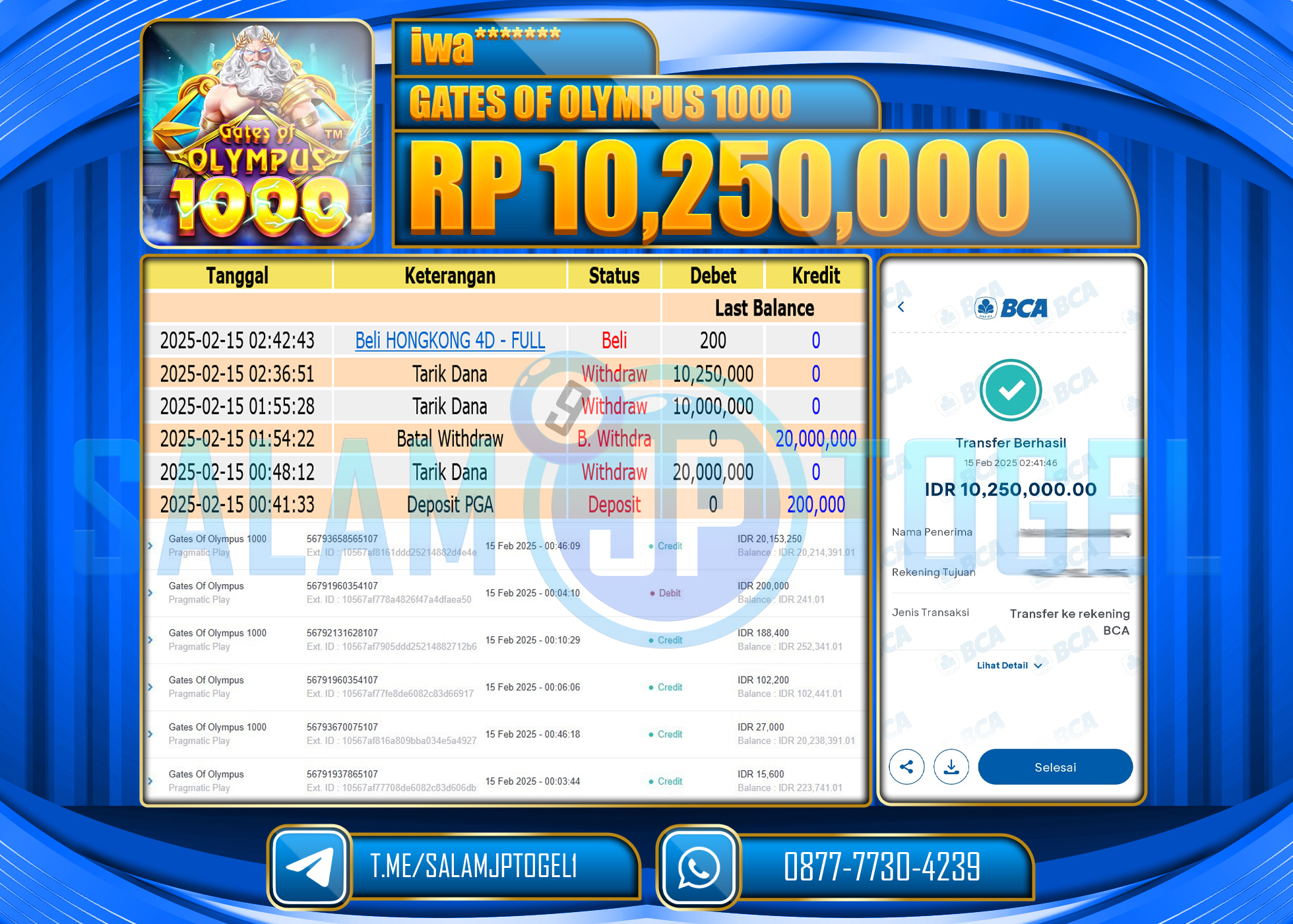 SALAMJPTOGEL MENANG GATES OF OLYMPUS 1000 Rp. 10,250,000 LUNAS
