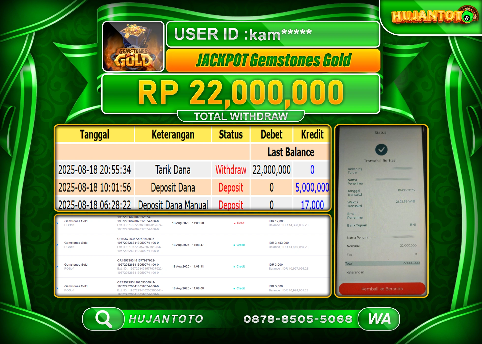 HUJANTOTO - BUKTI JACKPOT MENANG SLOT GAMESTONE GOLD Rp.22,000,000 - TERBAYAR LUNAS