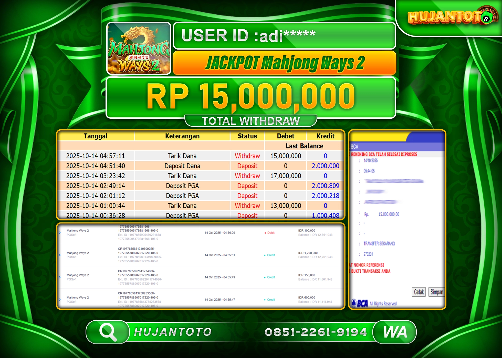 HUJANTOTO - BUKTI JACKPOT MENANG SLOT MAHJONG WAYS 2 Rp.15,000,000 - TERBAYAR LUNAS