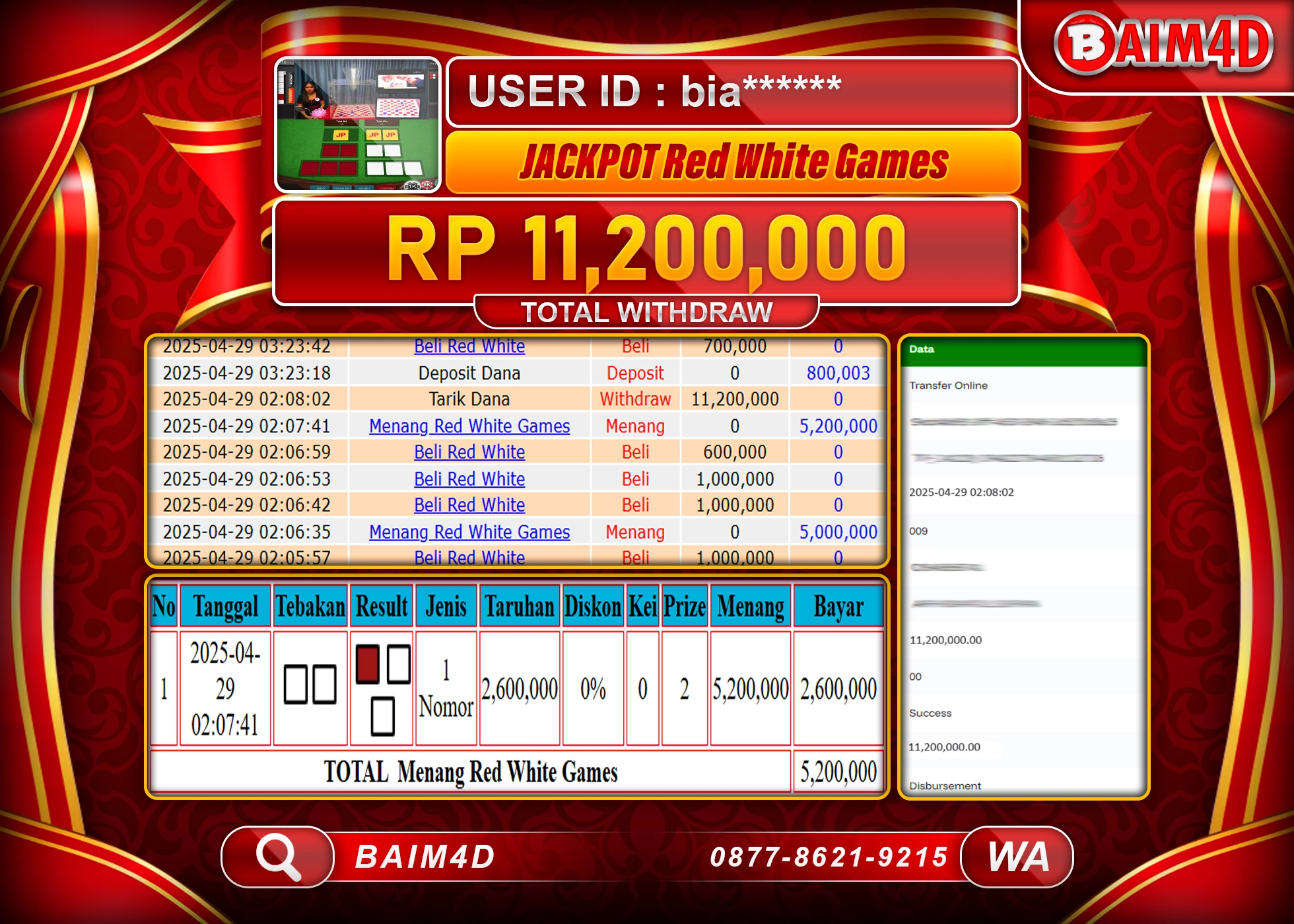 BAIM4D MENANG JACKPOT RED WHITE LIVE GAMES Rp.11.200,000.- LUNAS
