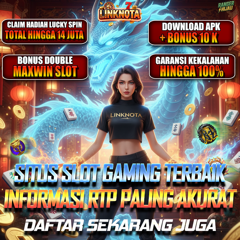 LINKNOTA555 Login Situs Slot Gaming Mudah Maxwin Dan Deposit Qris Paling Terpercaya
LINKNOTA555 Login Situs Slot Gaming Mudah Maxwin Dan Deposit Qris Paling Terpercaya