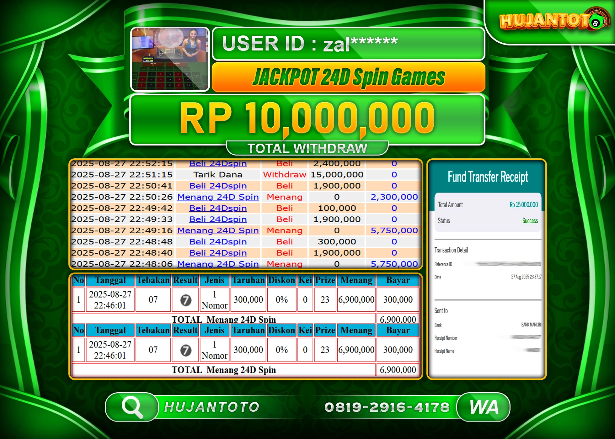 HUJANTOTO - BUKTI JACKPOT BESAR LIVE GAMES 24D SPIN GAMES Rp.10,000,000 - TERBAYAR LUNAS