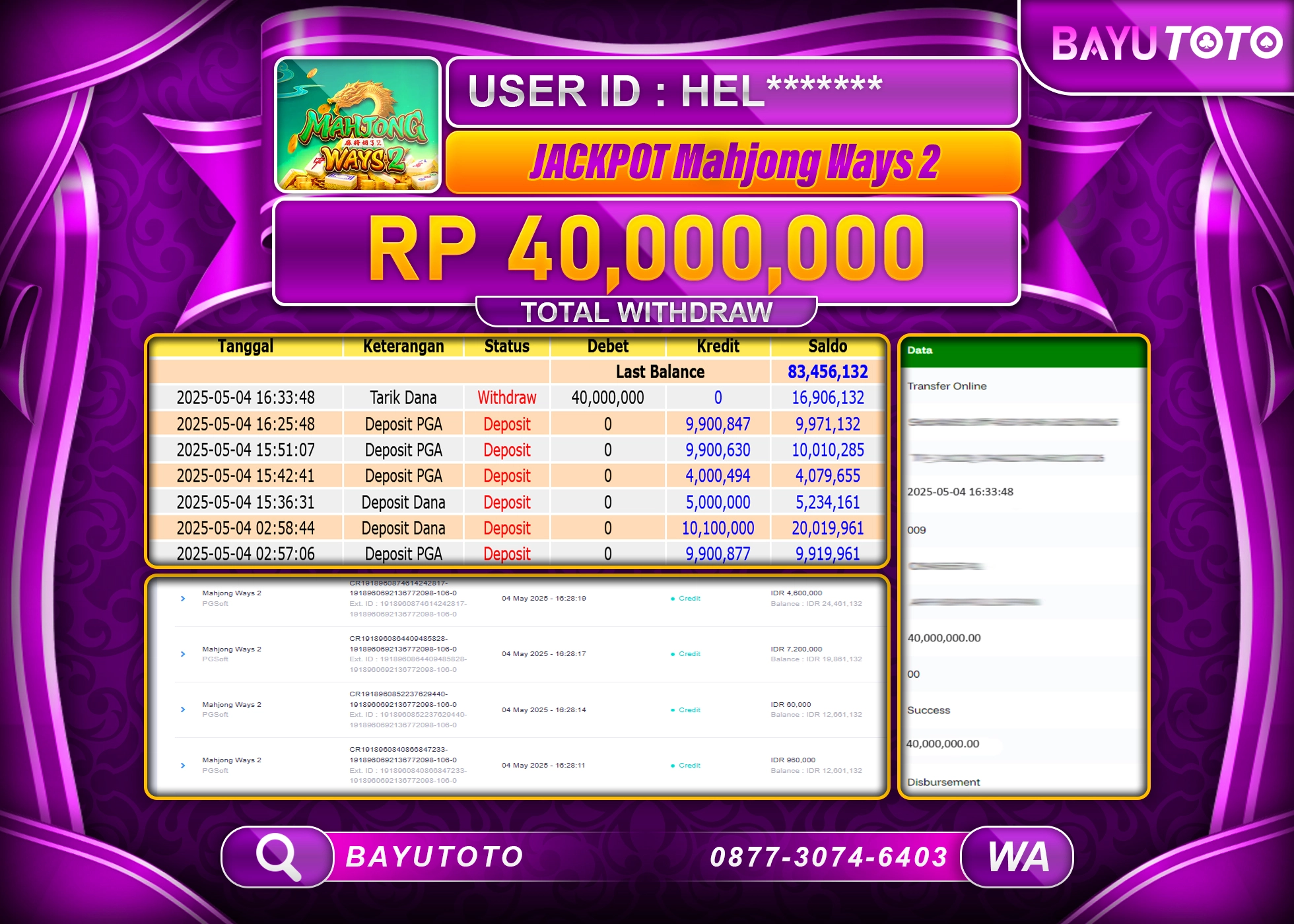 BAYUTOTO JACKPOT  Mahjong ways 2 PG Soft  Rp.40,000,000 LUNAS