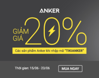 Tiki lại giảm 20% hàng Anker