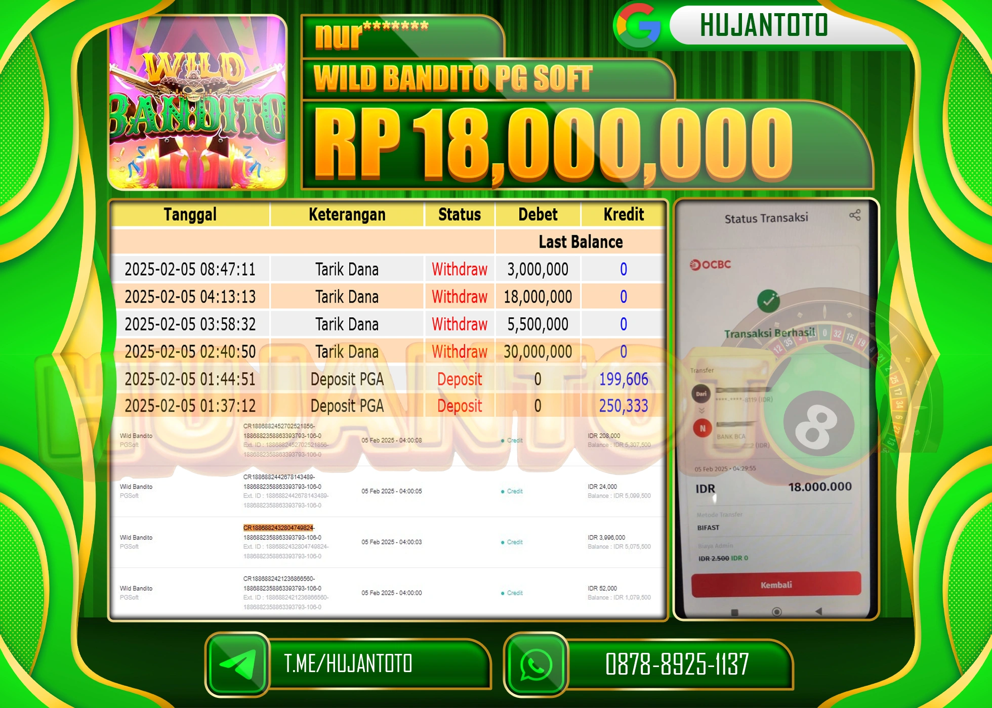 HUJANTOTO - BUKTI JACKPOT MENANG SLOT WILD BANDITO PG SOFT Rp,18,000,000 - TERBAYAR LUNAS