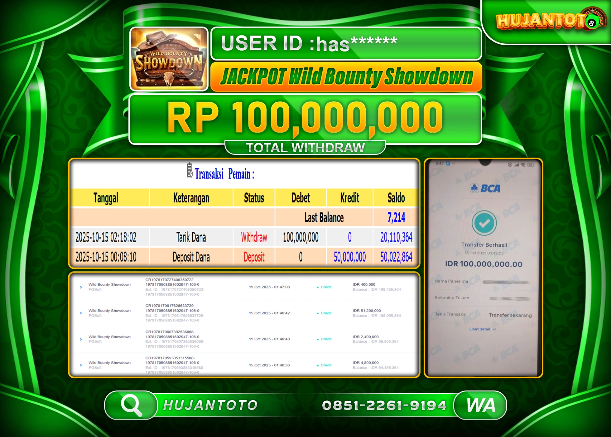 HUJANTOTO - BUKTI JACKPOT MENANG SLOT WILD BOUNTY SHOWDOWN Rp.100,000,000 - TERBAYAR LUNAS
