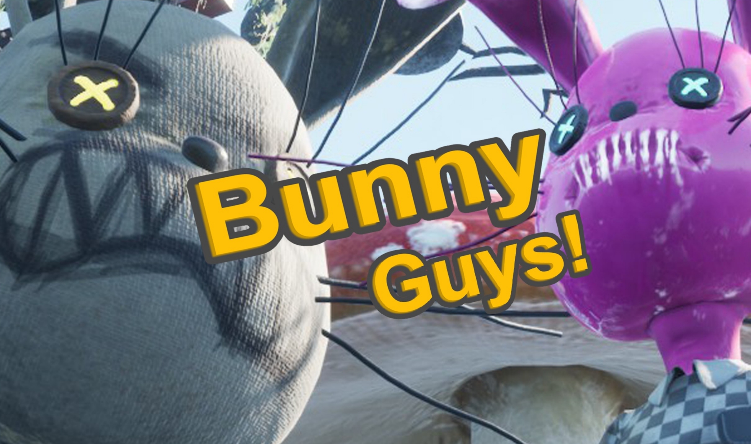  Bunny Guys!