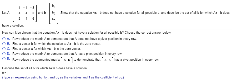 Solved b1 b2 1-4 -3 Let A-1-4 | and b = | | b3 4 0 Show that | Chegg.com