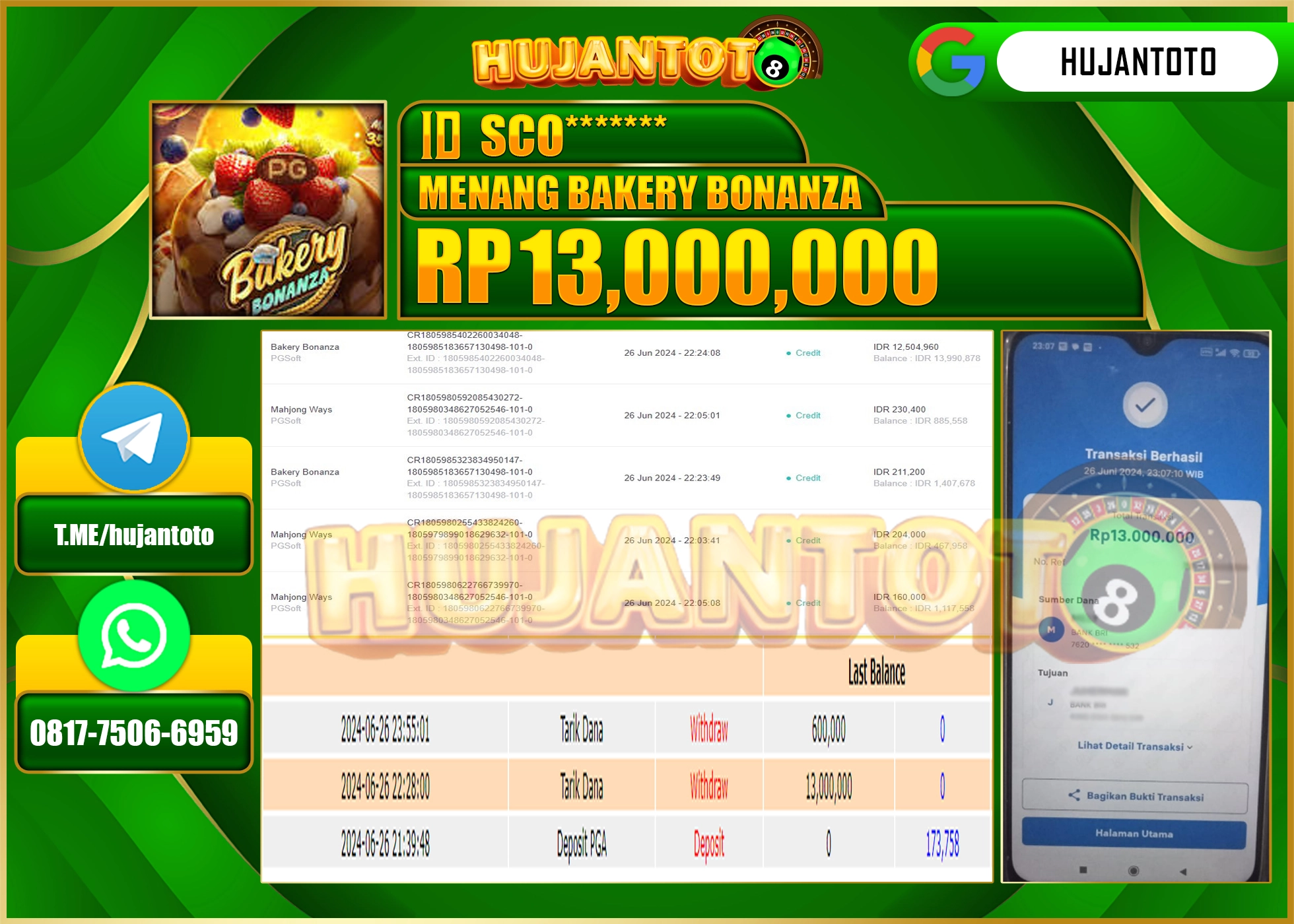 HUJANTOTO MENANG SLOT BAKERY BONANZA WD 13.000.000 - LUNAS 