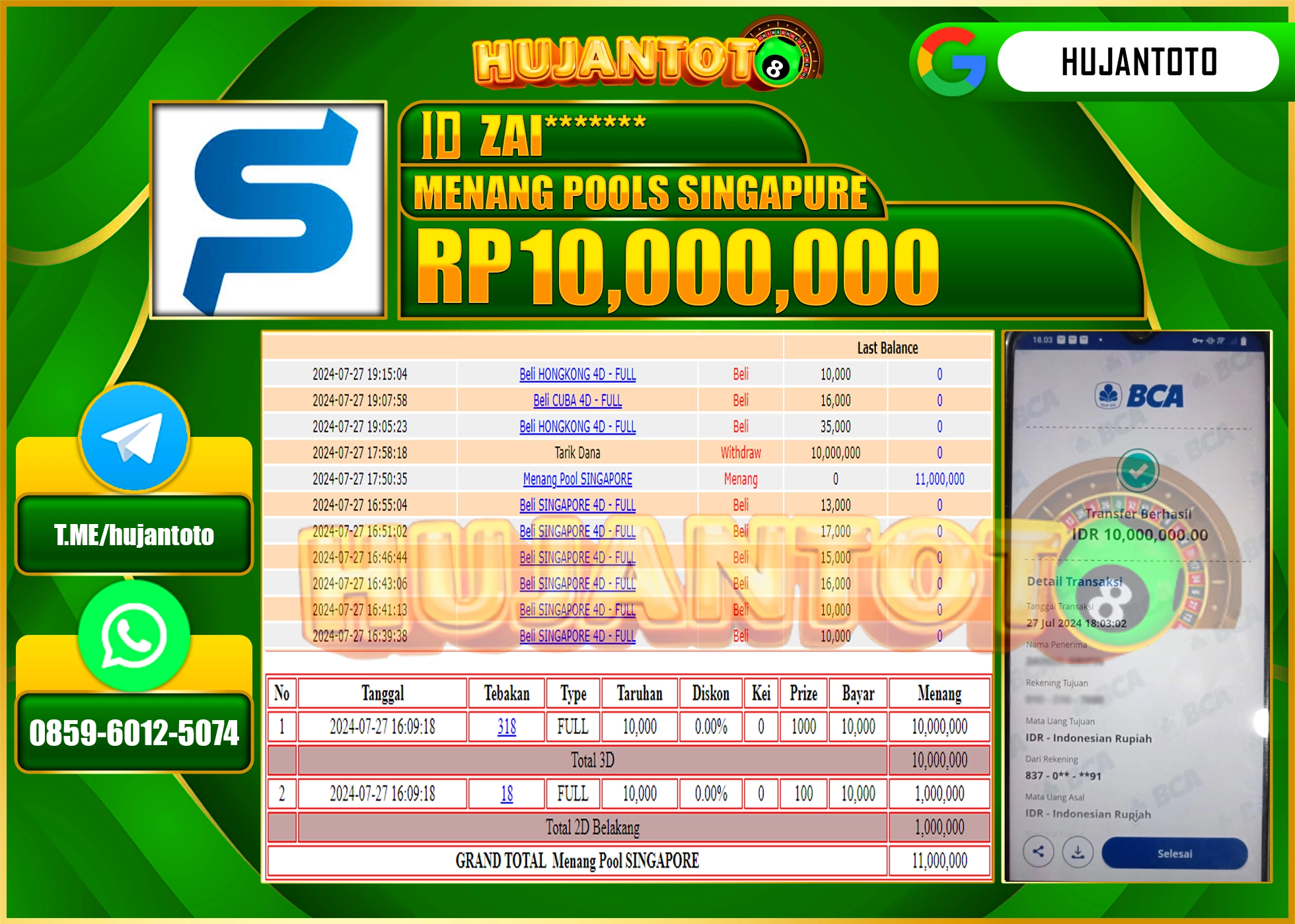 HUJANTOTO MENANG PERMAINAN TOGEL SINGAPORE 10.000.000 - TERBAYAR LUNAS 