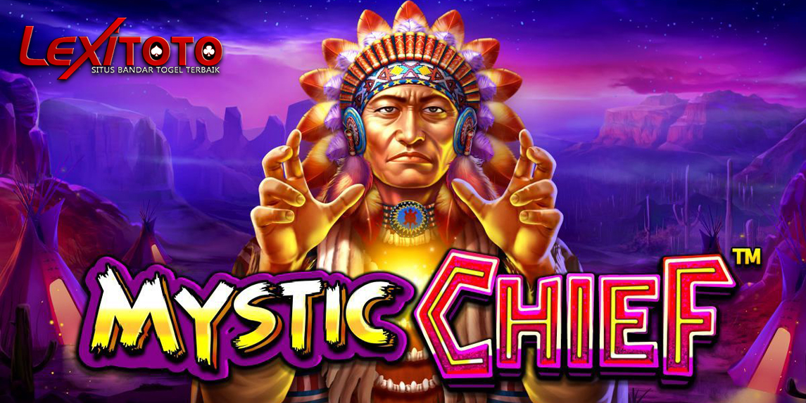 Mystic Chief Pragmatic Play: Slot Gacor Bertema Indian dengan Fitur Super Wild dan Jackpot Raksasa!