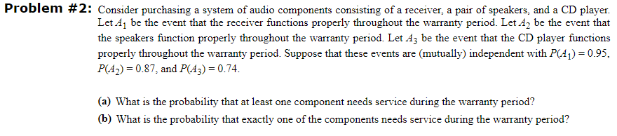 Solved Problem #2. Consider purchasing a system of audio | Chegg.com