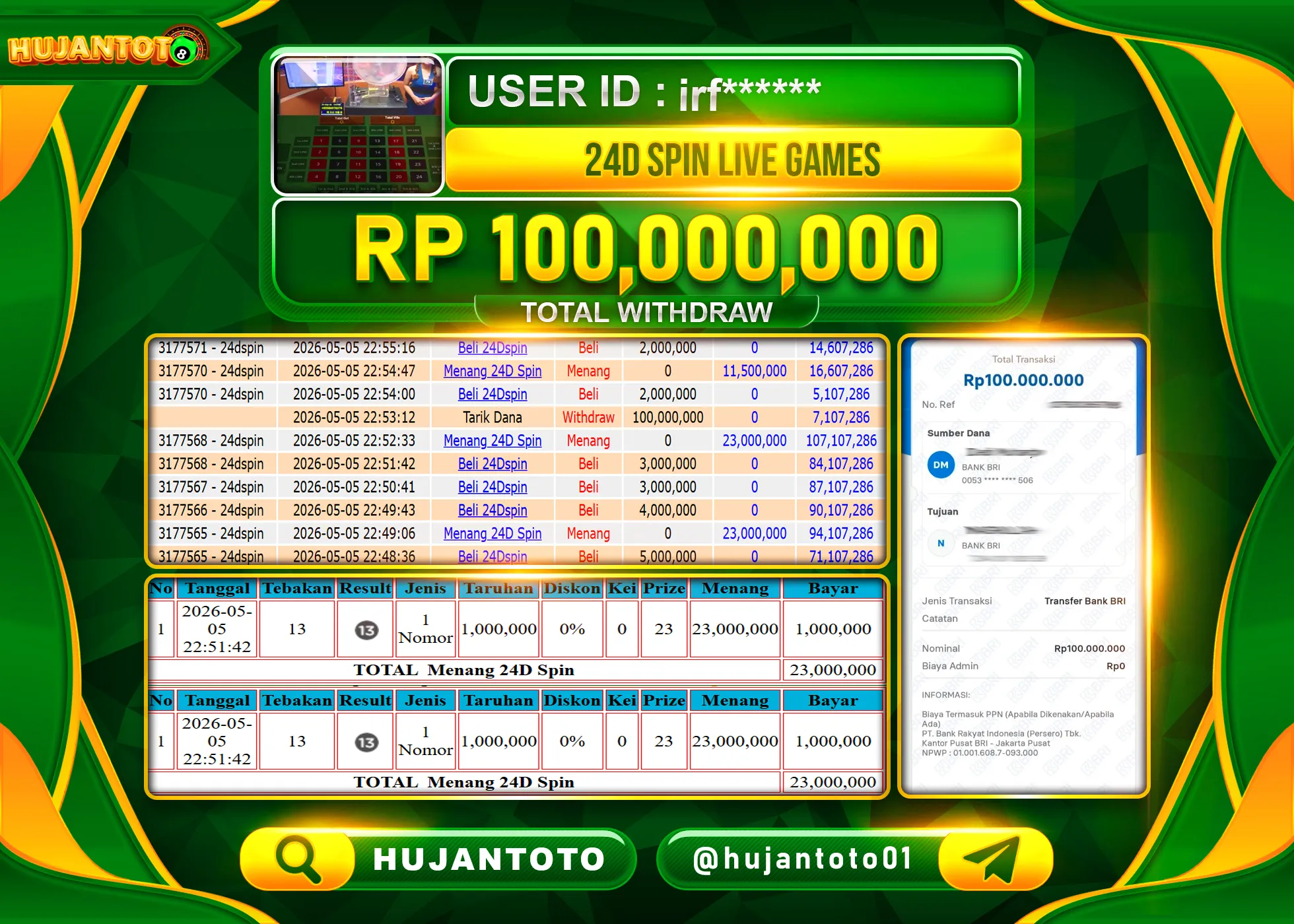 HUJANTOTO - BUKTI JACKPOT MENANG LIVE GAME 24D SPIN GAMES Rp.100,000,000 - TERBAYAR LUNAS