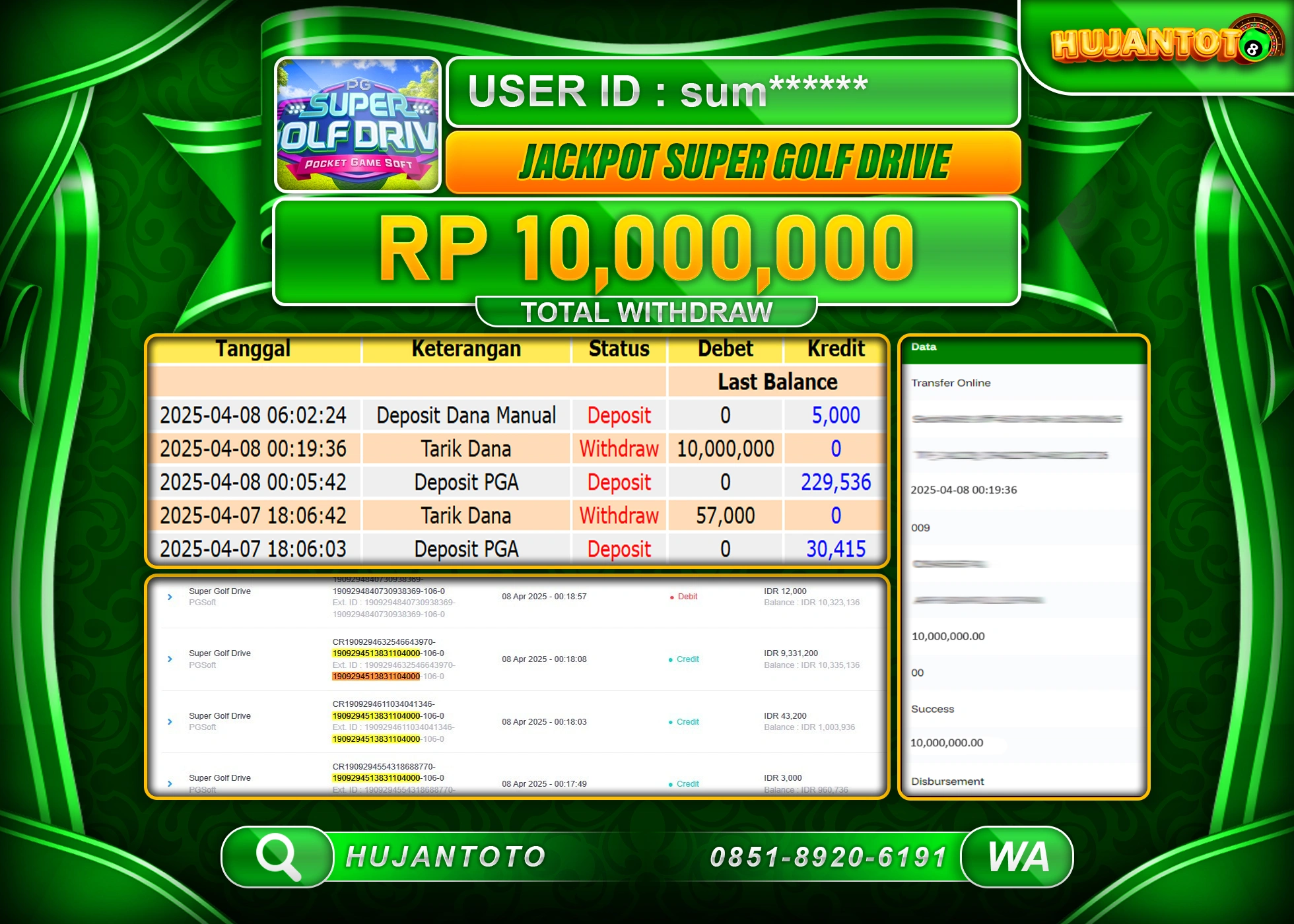 HUJANTOTO - BUKTI JACKPOT MENANG SLOT SUPER GOLF DRIVE Rp,10,000,000 - TERBAYAR LUNAS