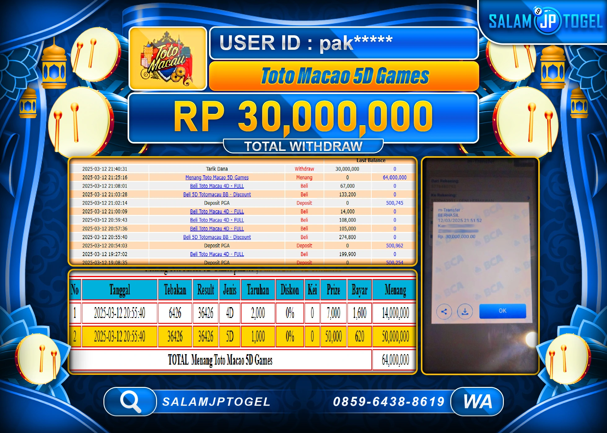 SALAMJPTOGEL MENANG TOTO MACAU 5D Rp. 30,000,000 LUNAS