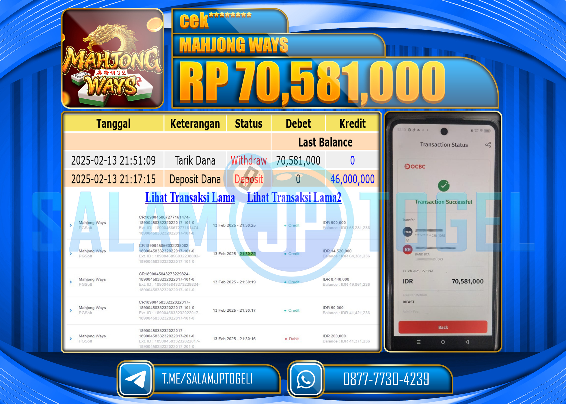 SALAMJPTOGEL MENANG SLOT MAHJONG WAYS Rp. 70,581,000 LUNAS
