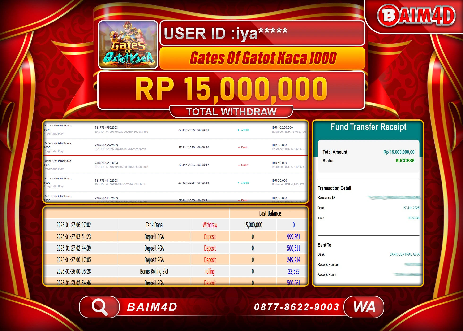 BAIM4D JACKPOT SLOT GATOT KACA 1000 Rp.15,000,000 - LUNAS