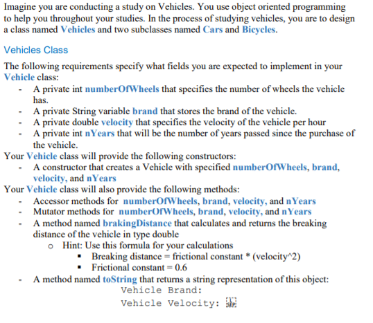 Solved Imagine you are conducting a study on Vehicles. You | Chegg.com