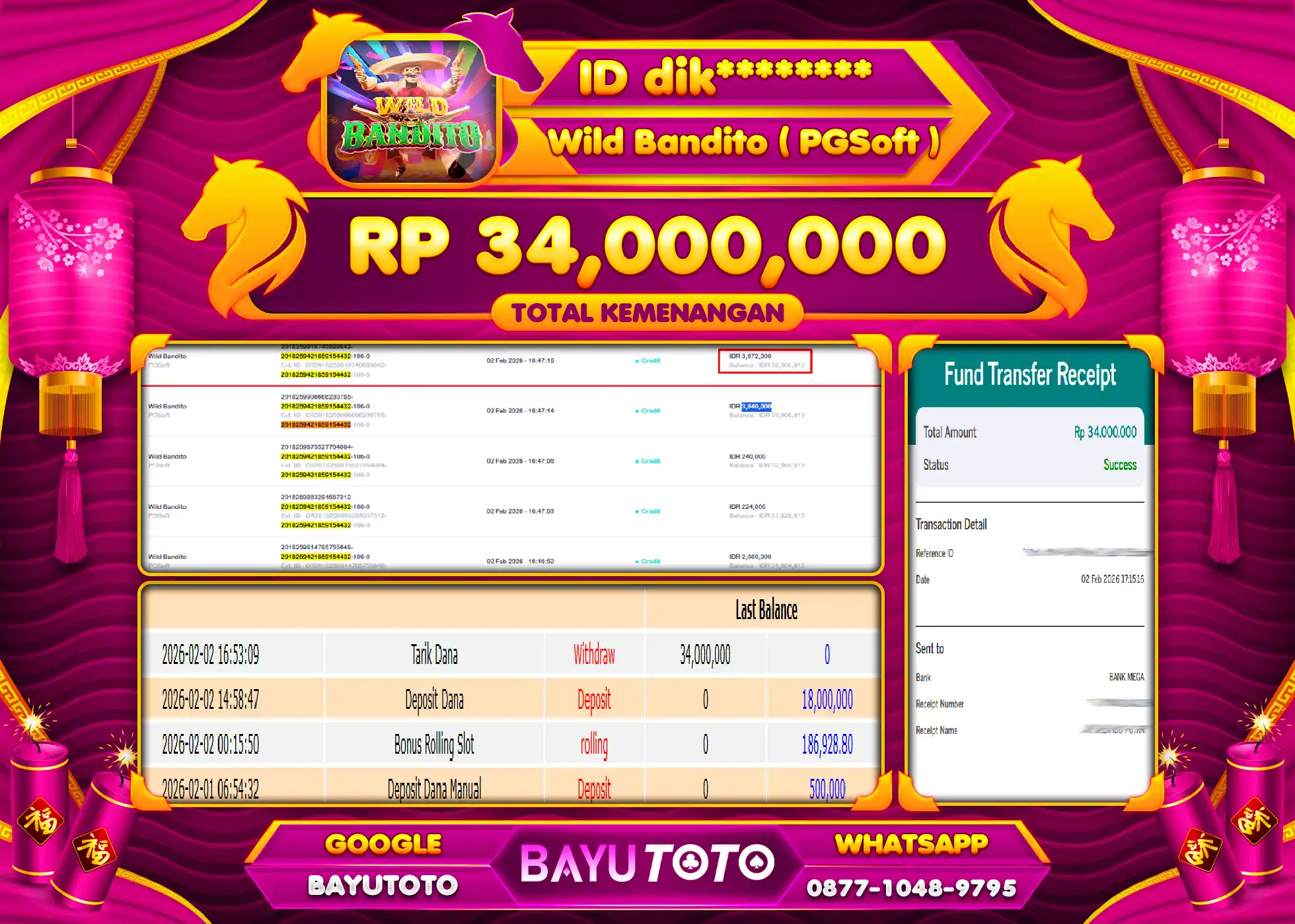 SELAMAT KEPADA MEMBER SETIA BAYUTOTO JACKPOT GAME WILD BANDITO Rp. 34,000,000 LUNAS