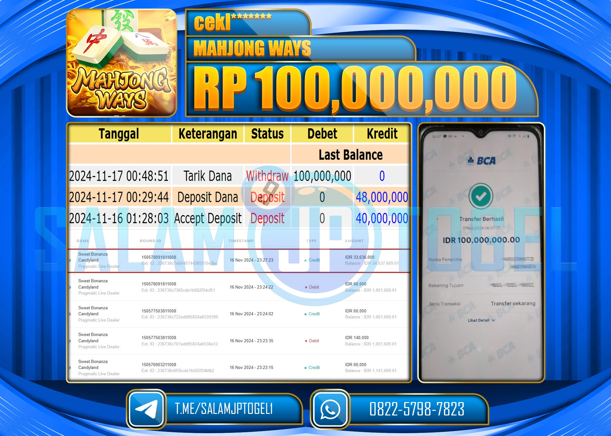 SALAMJPTOGEL MENANG SLOT MAHJONG WAYS RP. 100,000,000 LUNAS