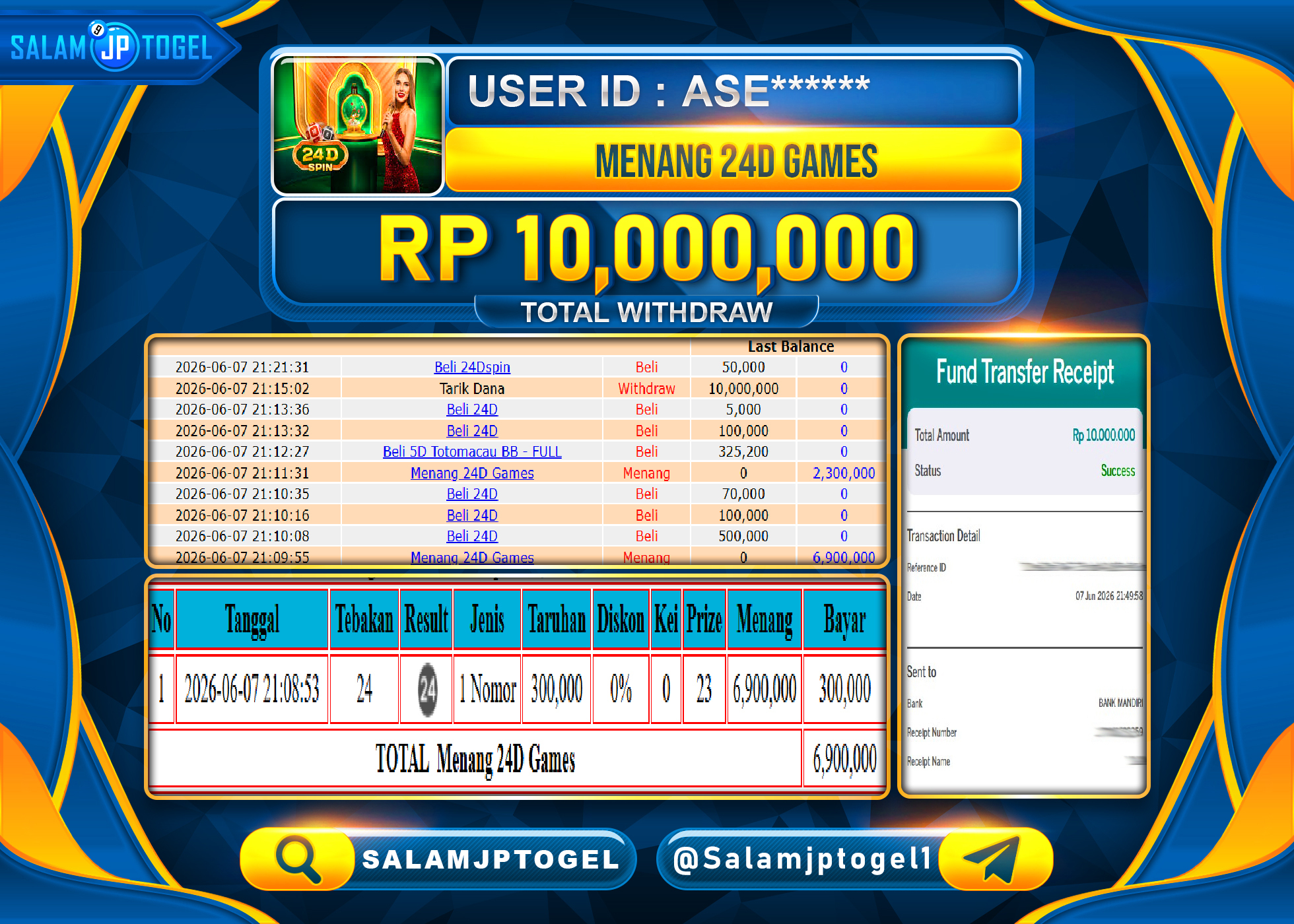SALAMJPTOGEL JACKPOT MENANG Menang 24D Spin - LIVEGAME Rp.10,000,000 ID: ase******