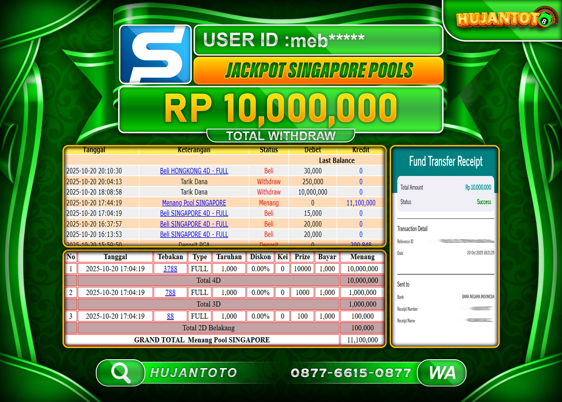 HUJANTOTO - BUKTI JACKPOT MENANG PERMAINAN TOGEL SINGAPORE Rp.10,000,000 - TERBAYAR LUNAS