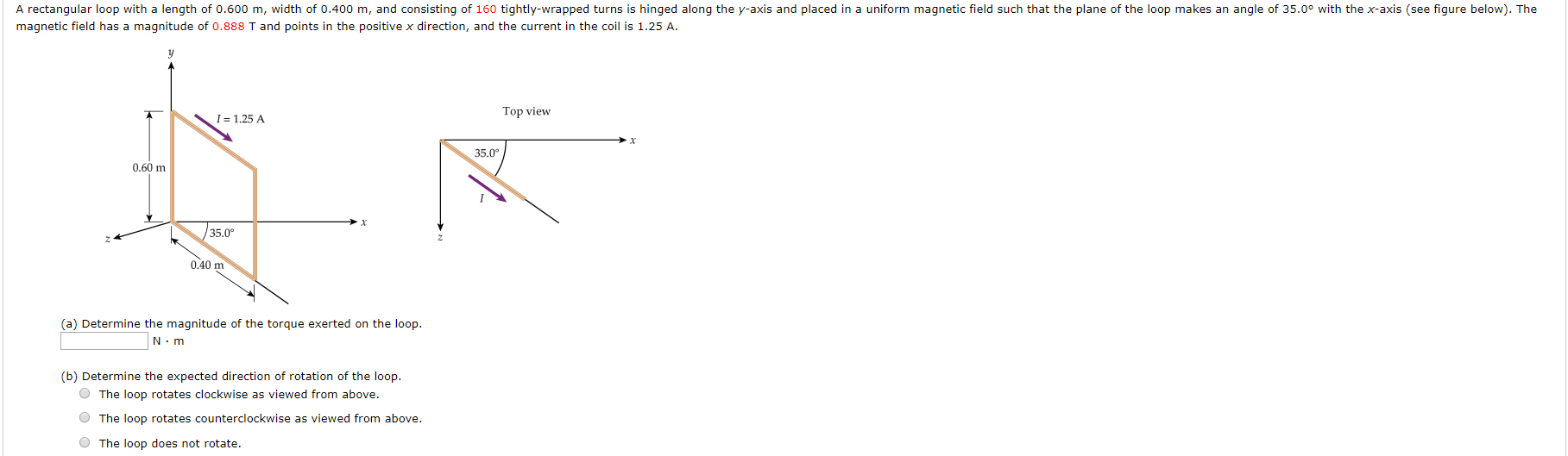 Solved A rectangular loop with a length of 0.600 m, width of | Chegg.com