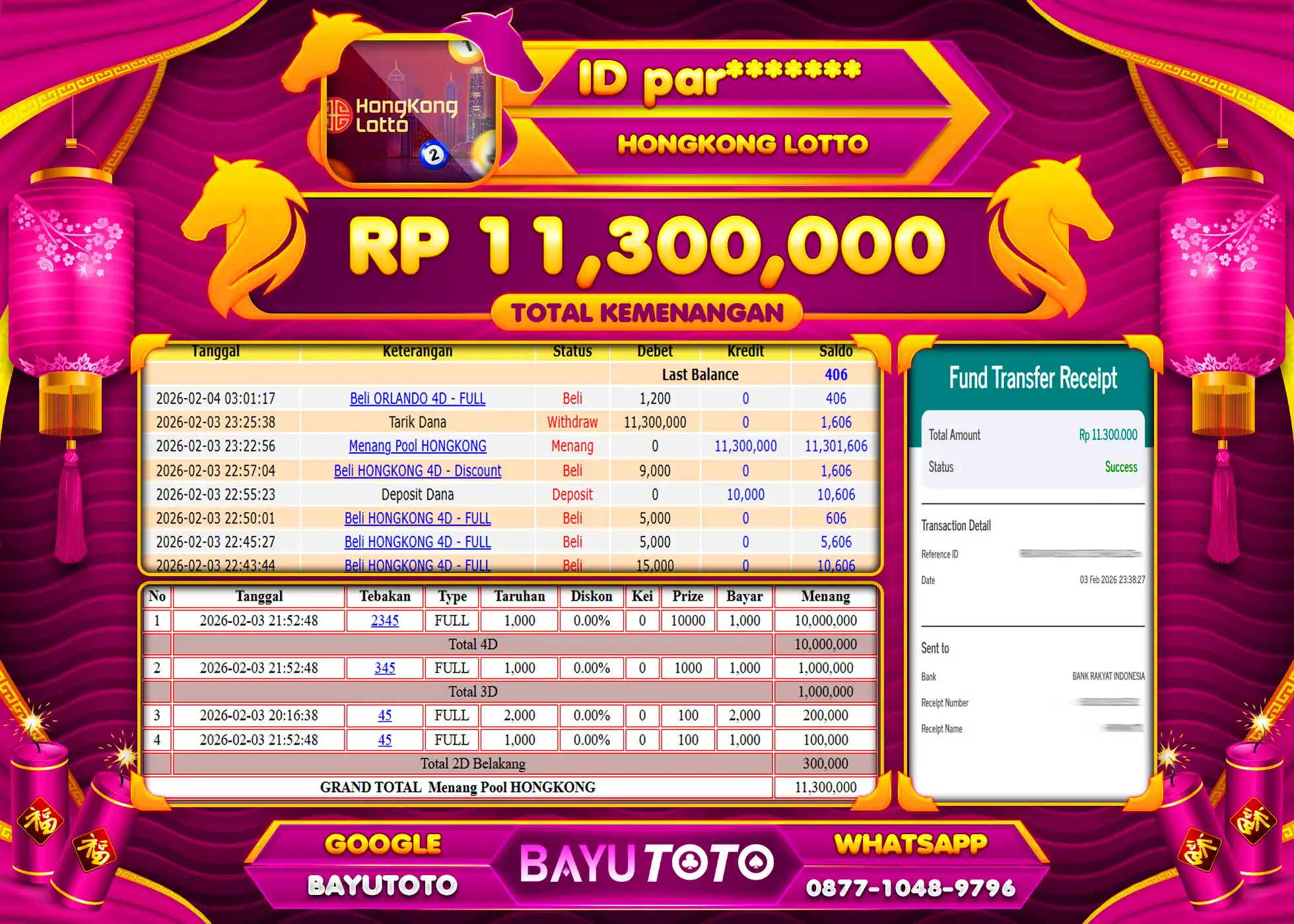 SELAMAT KEPADA MEMBER SETIA BAYUTOTO JACKPOT TOGEL HONGKONG LOTTO Rp. 11,300,000 LUNAS