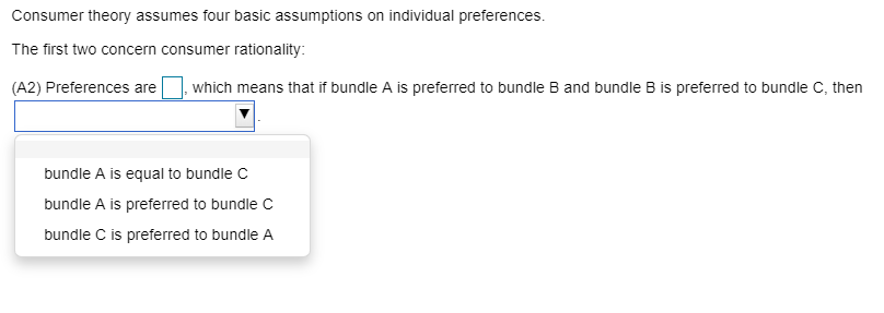 Solved Consumer Theory Assumes Four Basic Assumptions On Chegg Solved Consumer Theory Assumes Four Basic Assumptions On Chegg