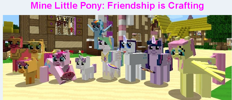 Скачать Mine Little Pony для Minecraft 1.7.10