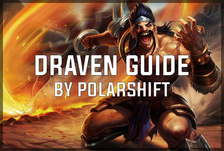 Barber Svække pustes op Draven Build Guide : DRAVEN - THE GLORIOUS EXECUTIONER [In-Depth Guide] ::  League of Legends Strategy Builds